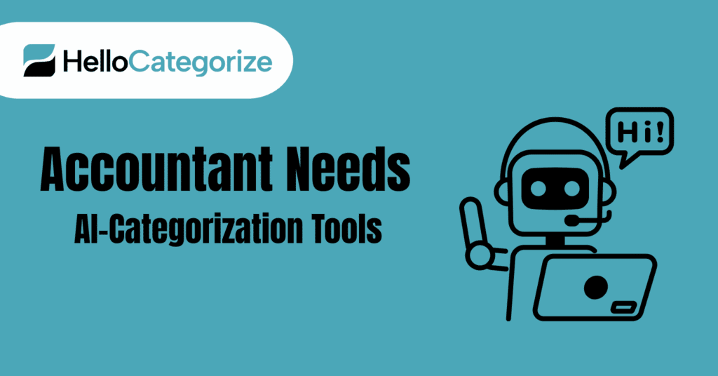 Why Every Modern Accountant Needs AI-Based Categorization